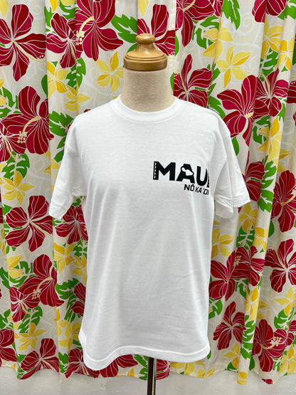 Maui No Ka `Oi T-shirt